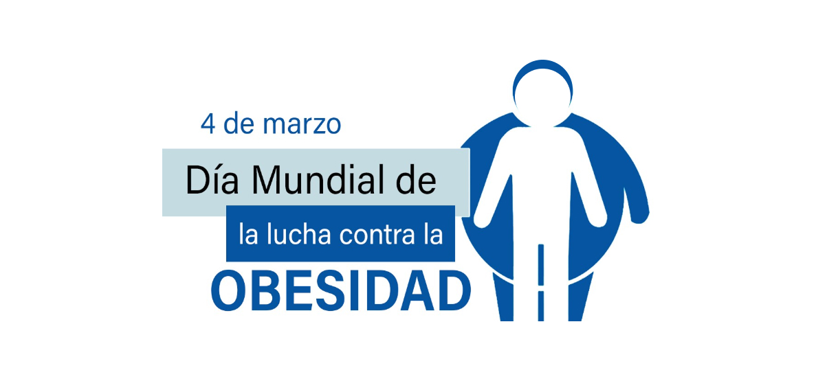 4 de marzo Día Mundial de la Lucha Contra la Obesidad